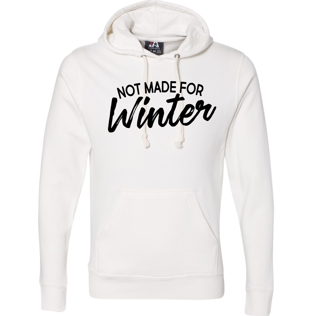 Dressing Festive Not Made For Winter white hoodie