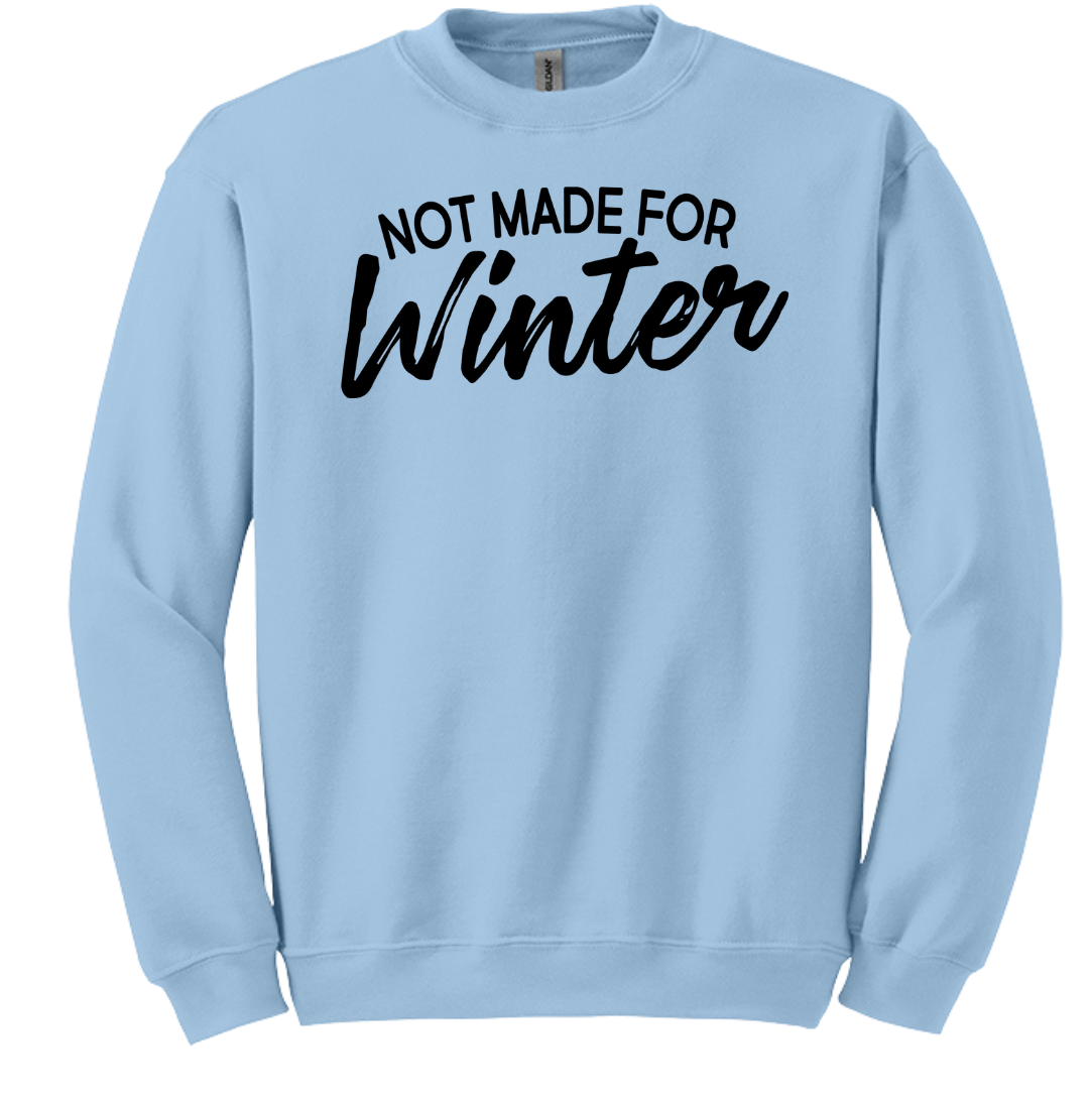 Dressing Festive Not Made For Winter light blue crew