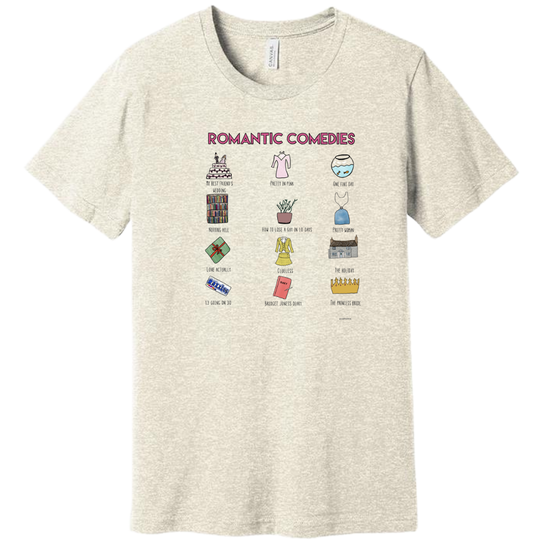 My Favorite Rom Coms Dressing Festive oatmeal tee