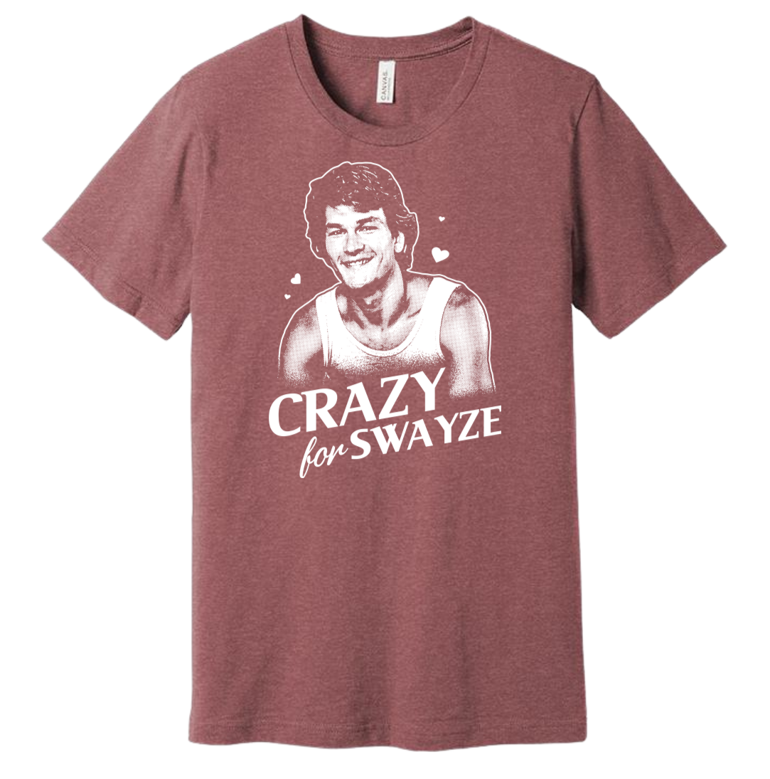 Crazy for Swayze Dressing Festive mauve tee
