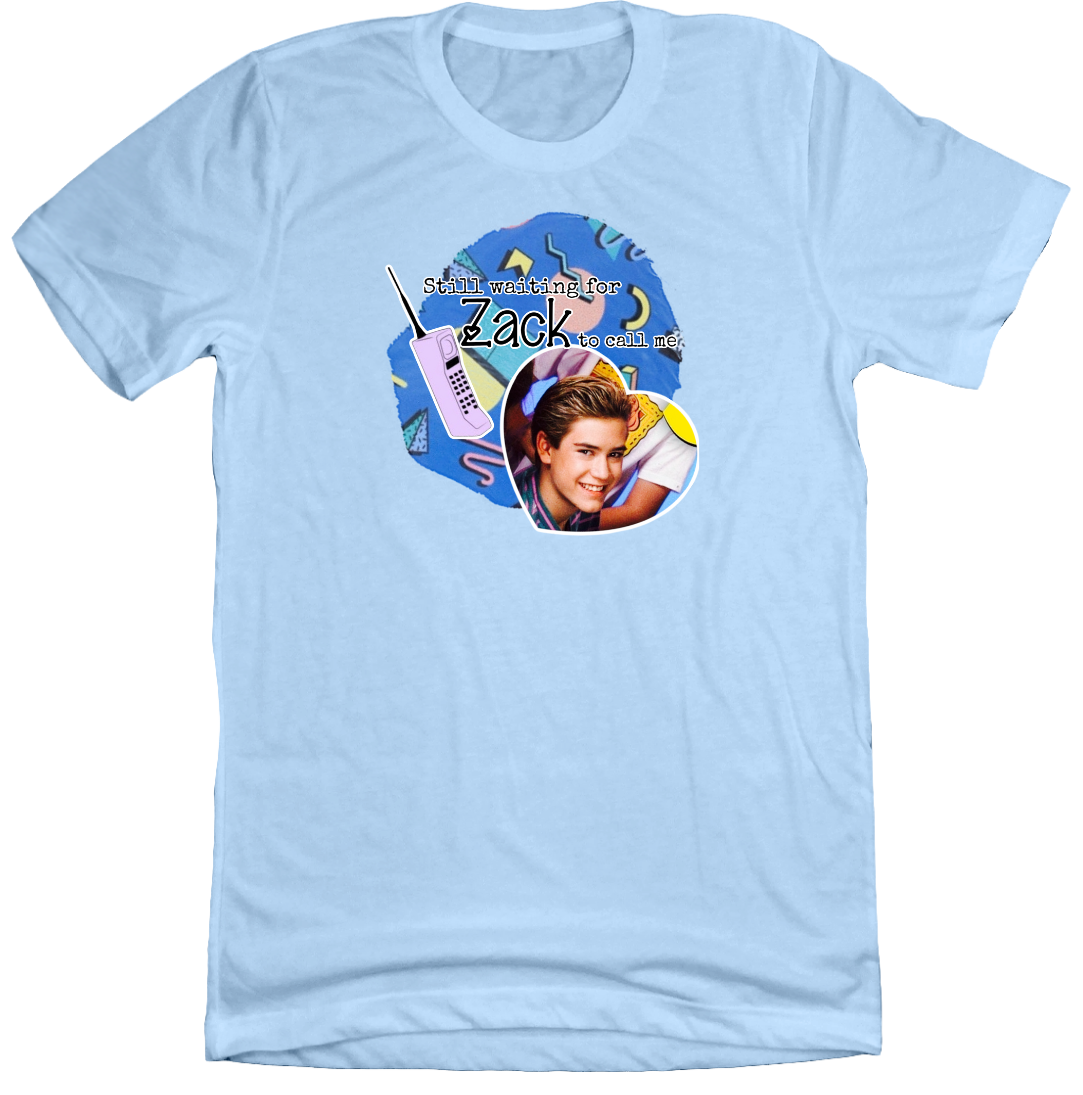 Still Waiting for Zack Morris Dressing Festive light blue tee