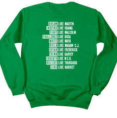 Black History Inspire Lead Fight Challenge Dressing Festive green crew