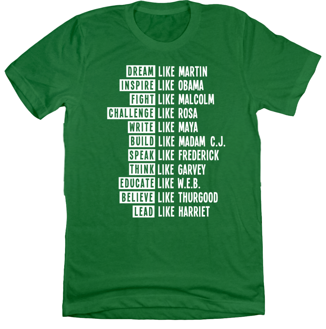 Black History Inspire Lead Fight Challenge Dressing Festive green tee
