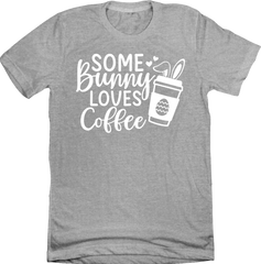 Some Bunny Loves Coffee