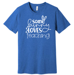 Some Bunny Loves Teaching