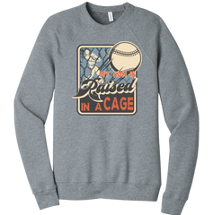 My Son is Raised in a Cage Dressing Festive grey crew