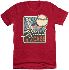 My Son is Raised in a Cage Dressing Festive Red T-shirt