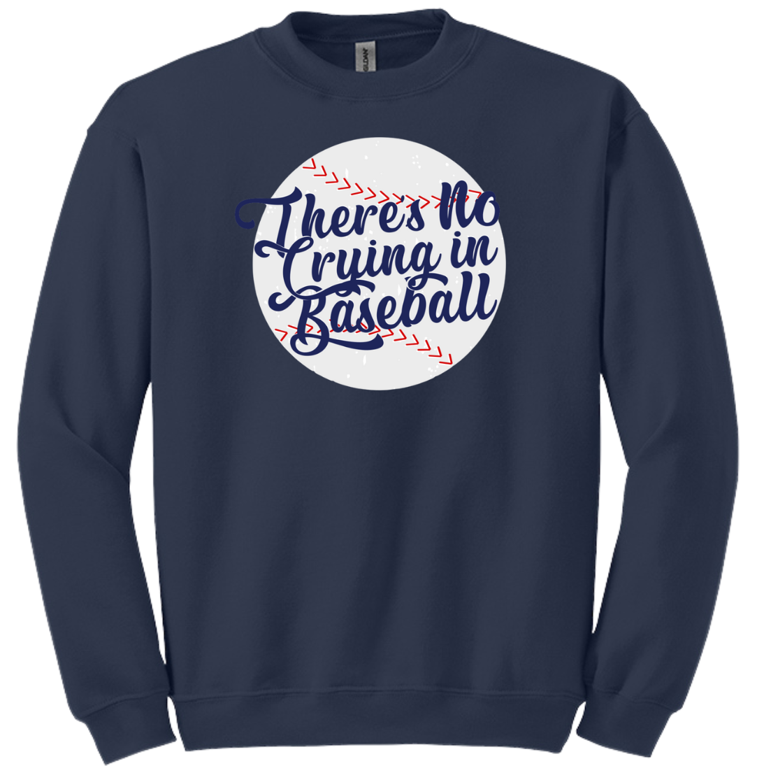 There's No Crying in Baseball Dressing Festive navy crew