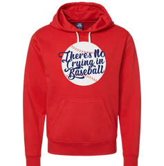 There's No Crying in Baseball Dressing Festive red hoodie