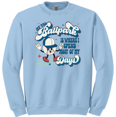 At The Ballpark is Where I Spend Most of My Days Dressing Festive light blue crew