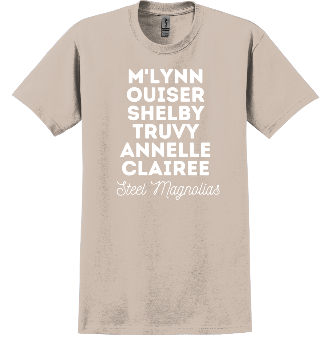 Steel Magnolia's Cast Names Dressing Festive T-shirt sand