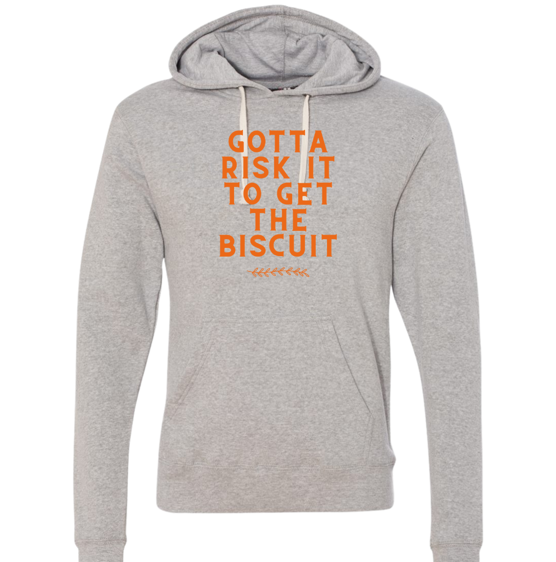 Gotta Risk It For The Biscuit Dressing Festive grey hoodie