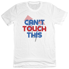 Can't Touch This