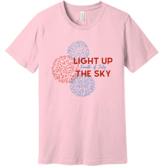 Light Up the Sky Fourth of July