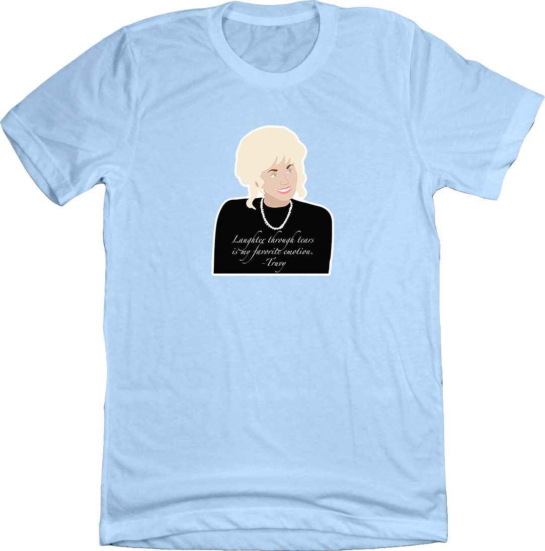 Laughter Through Tears Steel Magnolias Dressing Festive T-shirt blue