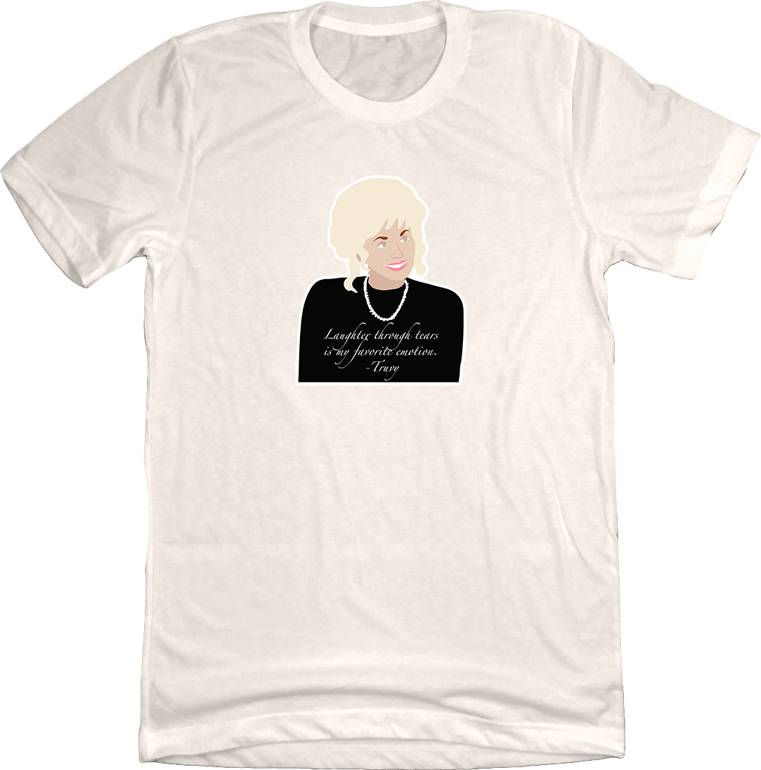 Laughter Through Tears Steel Magnolias Dressing Festive T-shirt natural