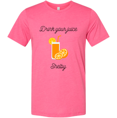 Drink Your Juice Shelby Steel Magnolias safety pink