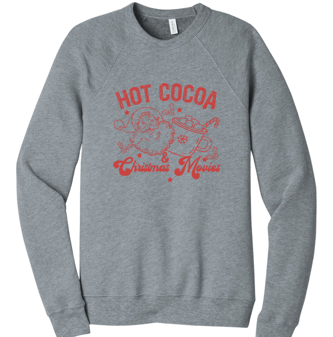 Hot Cocoa and Christmas Movies Dressing Festive grey crewneck