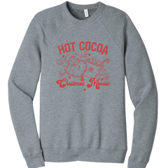 Hot Cocoa and Christmas Movies Dressing Festive grey crewneck