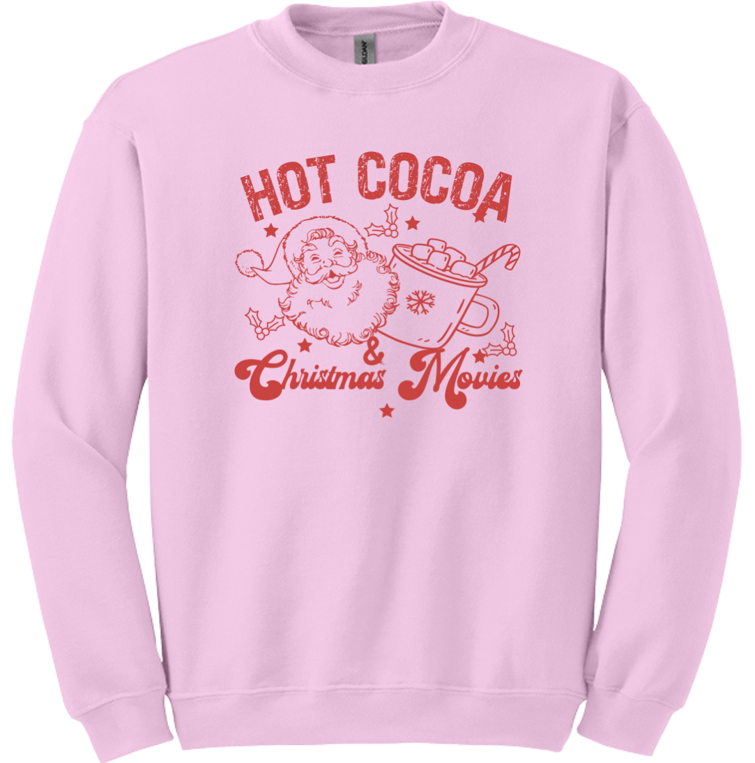 Hot Cocoa and Christmas Movies Dressing Festive pink crewneck