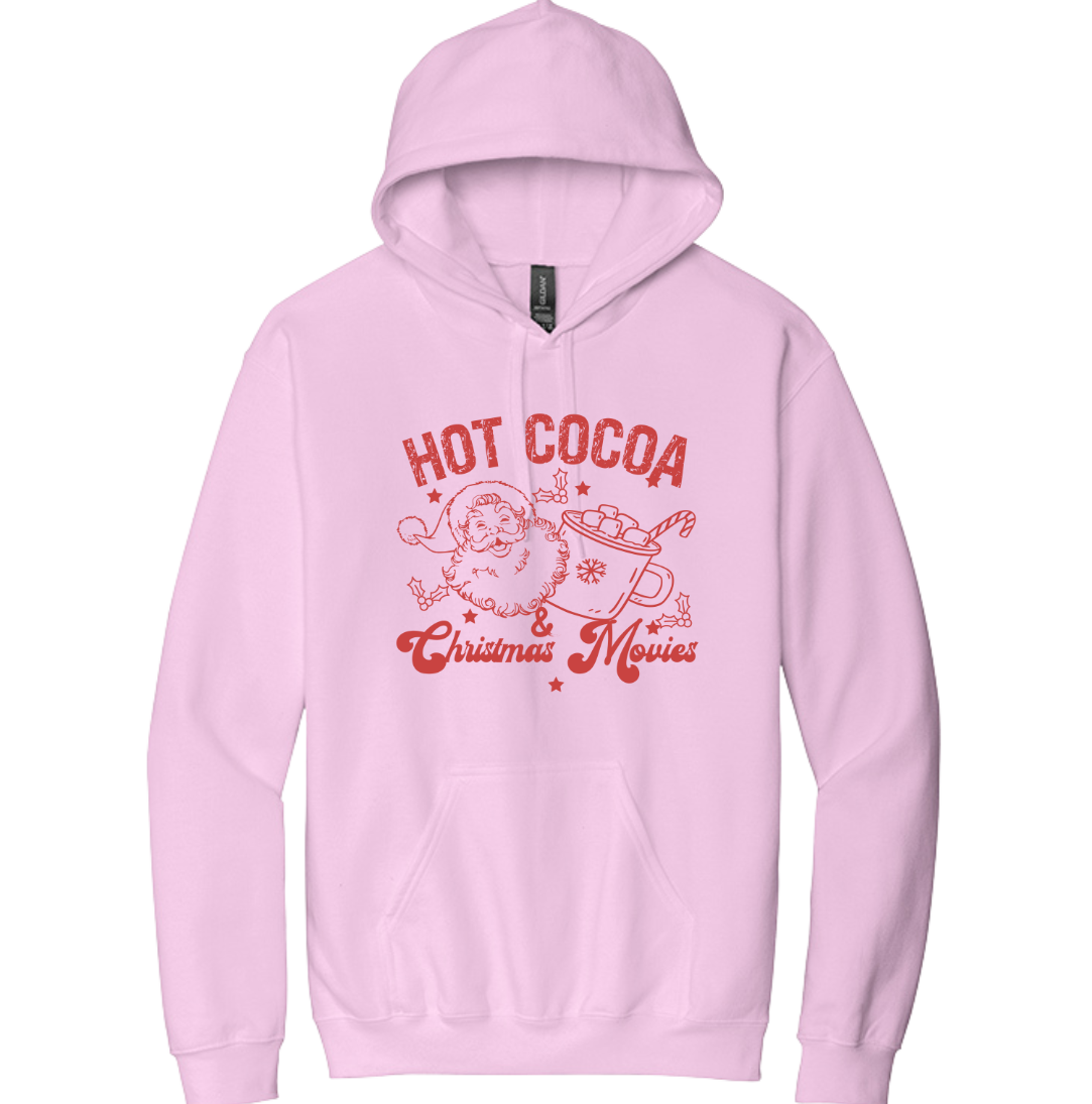 Hot Cocoa and Christmas Movies Dressing Festive pink hoodie