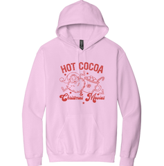 Hot Cocoa and Christmas Movies Dressing Festive pink hoodie