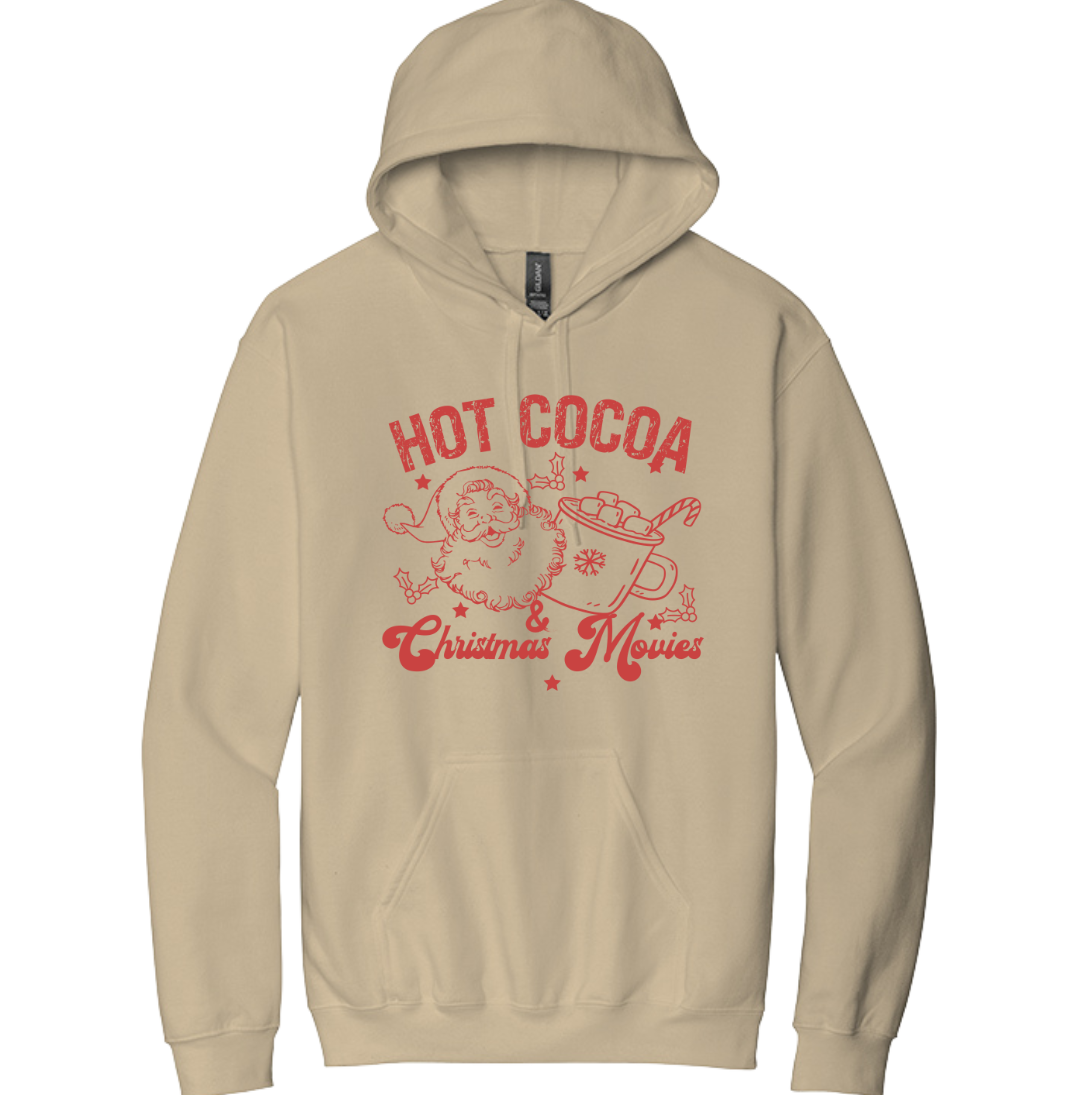 Hot Cocoa and Christmas Movies Dressing Festive sand hoodie