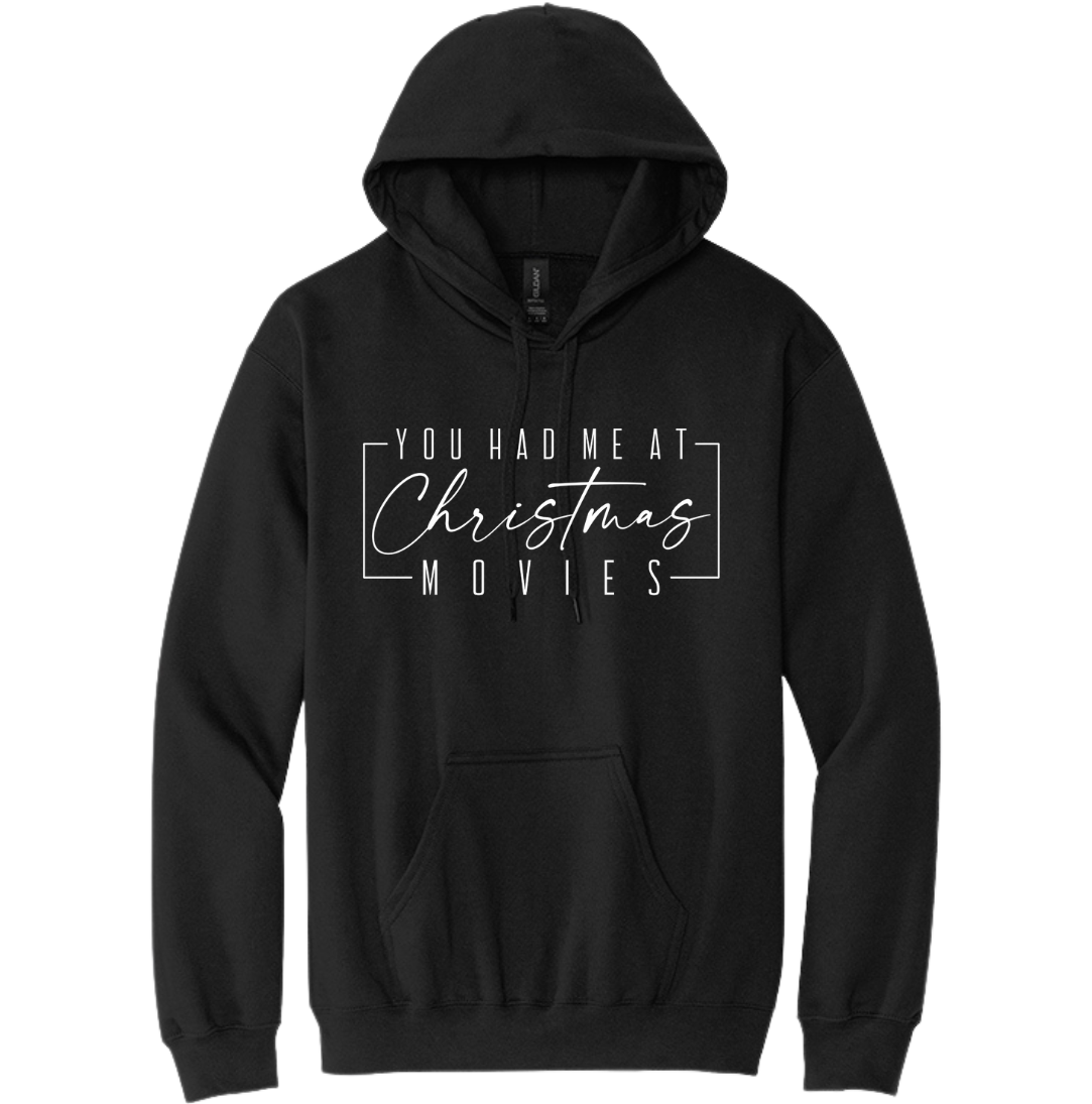 You Had Me at Christmas Movies Dressing Festive black hoodie