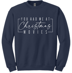 You Had Me at Christmas Movies Dressing Festive navy Crewneck