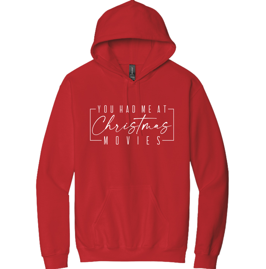 You Had Me at Christmas Movies Dressing Festive red hoodie