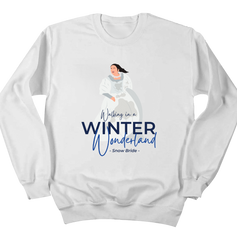 Walking in a Winter Wonderland Snow Bride Dressing Festive white crewneck