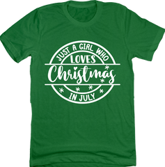 Just a Girl That Loves Christmas Movies Dressing Festive T-shirt green