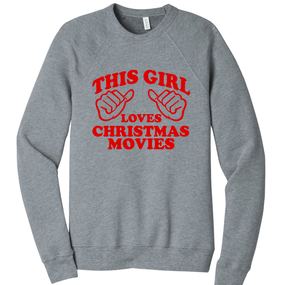 This Girl Loves Christmas Movies Red Version Grey Crew