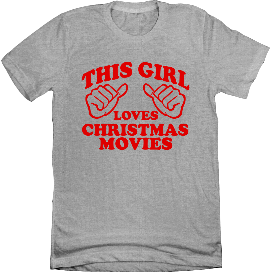 This Girl Loves Christmas Movies Red Version grey T-shirt
