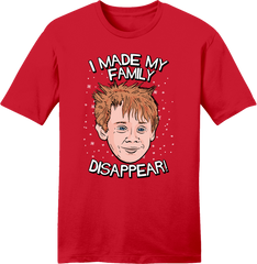 I Made My Family Disappear tee