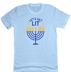 Hanukkah Lets Get Lit Dressing Festive light blue T-shirt