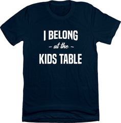 I Belong at the Kid's Table