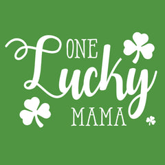 One Lucky Mama
