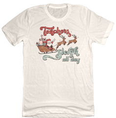 Teachers Sleigh All Day Dressing Festive Natural White T-shirt