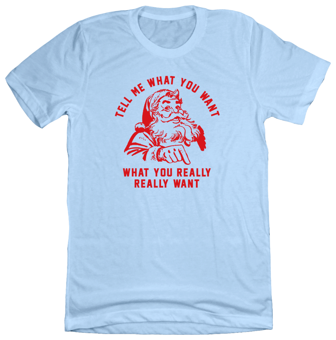 Tell Me What You Want Dressing Festive Light Blue T-shirt