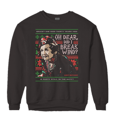 Did I Break Wind? Ugly Sweater Sweatshirt