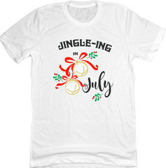Jingle in July Dressing Festive  white T-shirt
