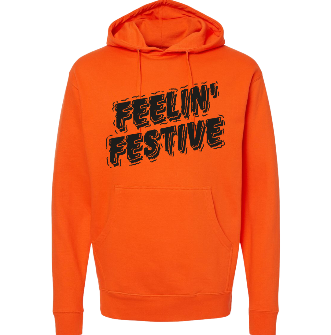 Halloween Feelin' Festive dressing festive orange hoodie