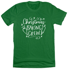 Christmas Baking Crew ASO Hallmark Dressing Festive green T-shirt