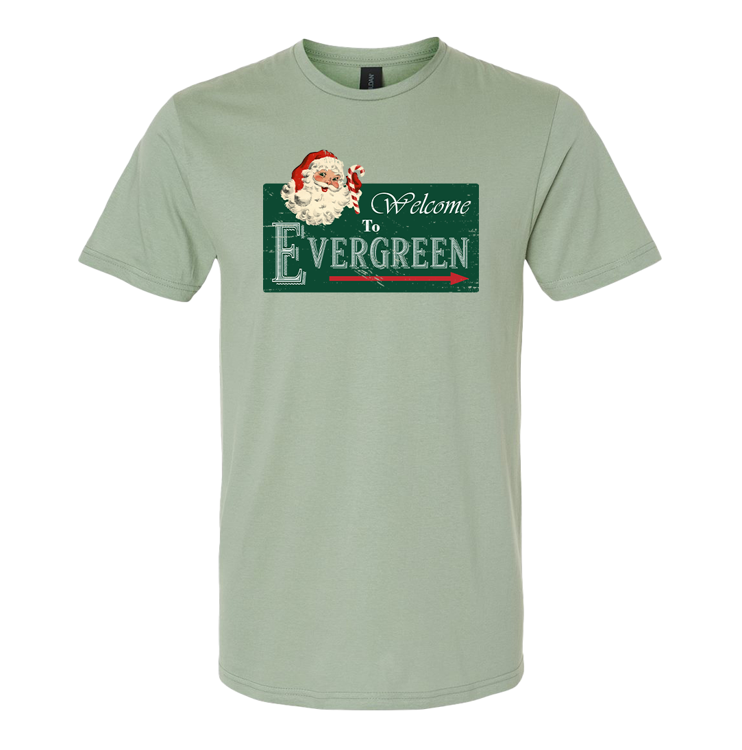 Welcome To Evergreen Dressing Festive Sage T-shirt