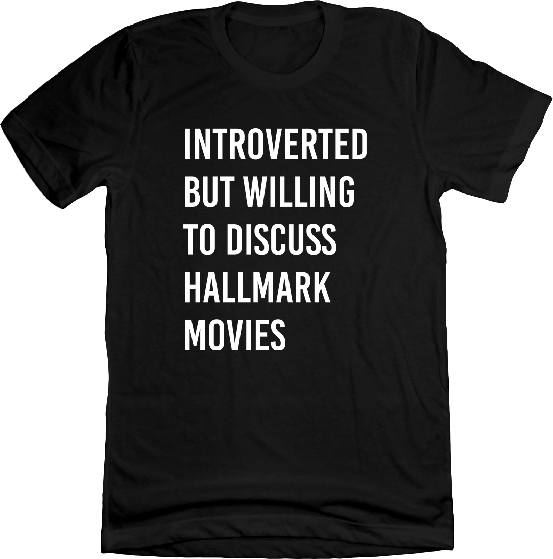 Introverted But Willing to Discuss Hallmark Movies Sweatshirts