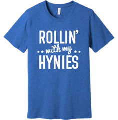 Rollin with my Hynies Dressing Festive T-shirt royal