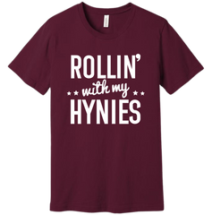 Rollin with my Hynies Dressing Festive T-shirt maroon