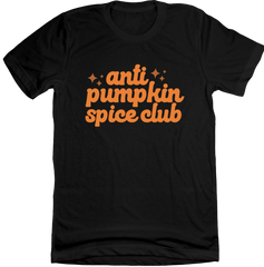 Anti-Pumpkin Spice Club
