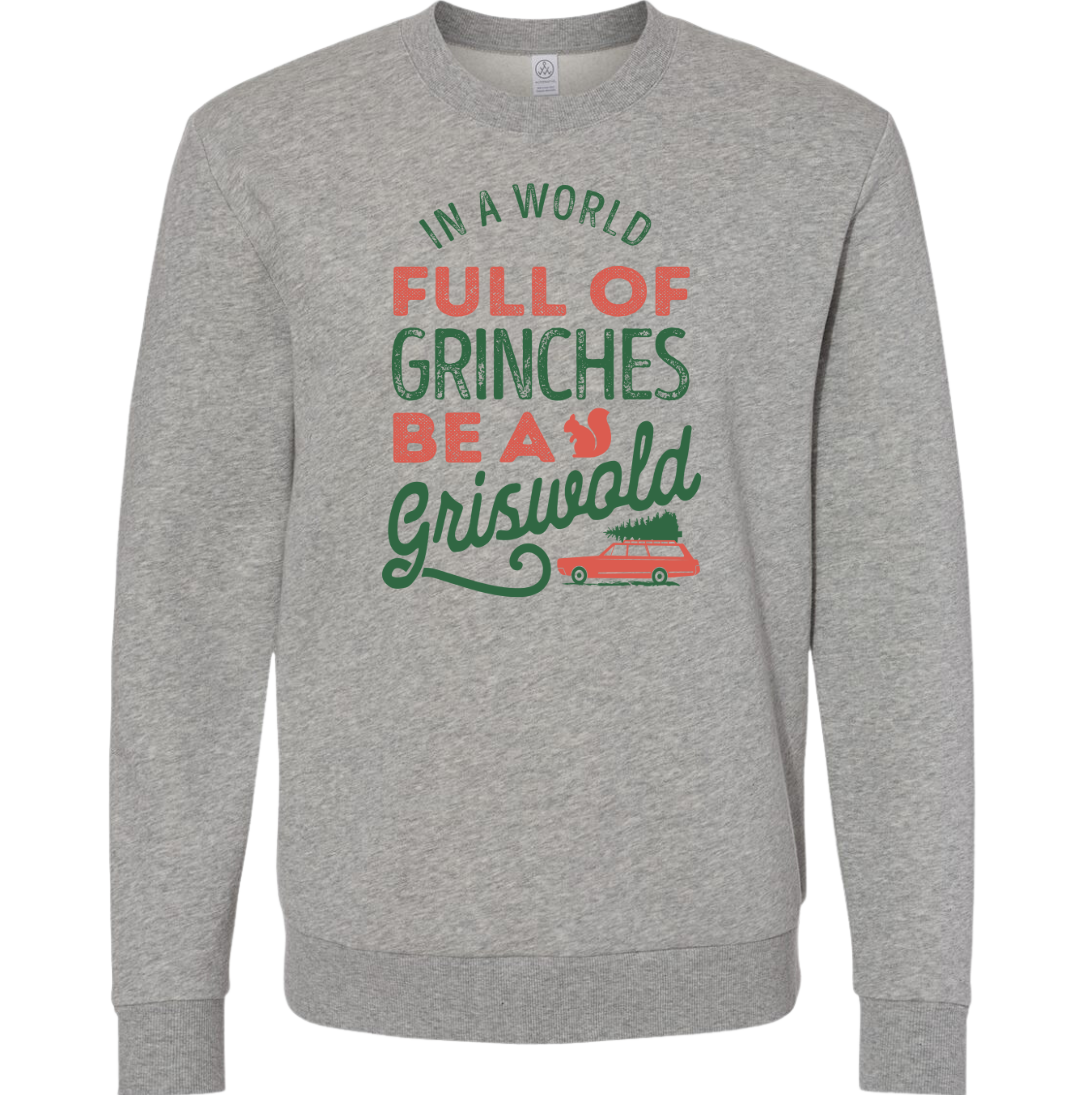 In a World Full of Grinches be a Griswold